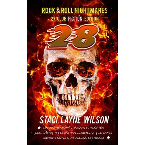 Rock & Roll Nightmares: 27 Club Edition "28" - Paperback