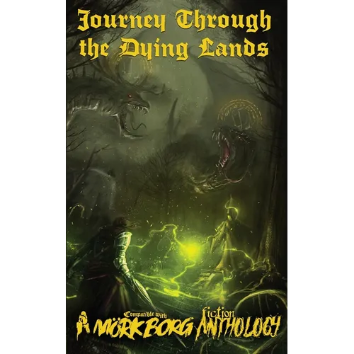 Journey Through the Dying Lands - Paperback