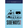 Sideways New Zealand: The Road Back - Hardcover