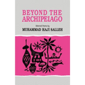 Beyond the Archipelago: Selected Poems - Paperback