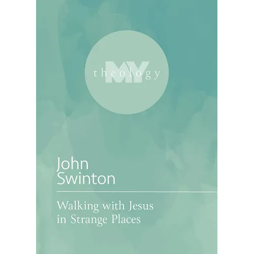 Walking with Jesus in Strange Places - Paperback
