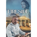 Fireside: The James Johnson Story: A Novel - Paperback