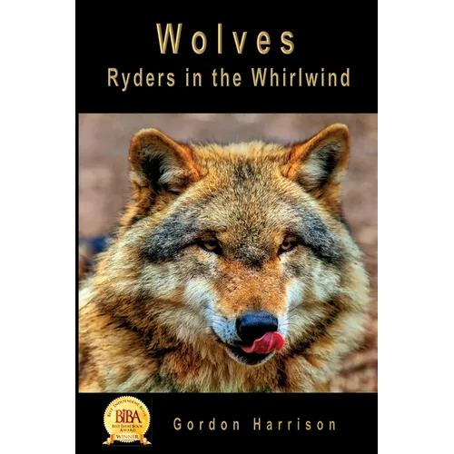 Wolves: Ryders in the Whirlwind - Paperback