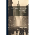 Atomic Tests in Nevada