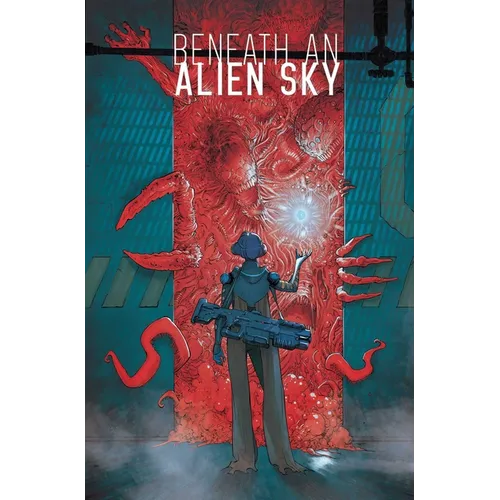 Beneath an Alien Sky - Hardcover