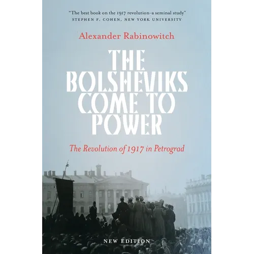 The Bolsheviks Come to Power: Anarchist Currents in the Newest Social Movements