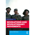 Revolutions and Revolutionary Movements