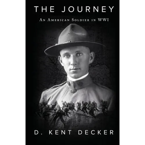 The Journey: An American Soldier in WWI