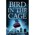 Bird in the Cage - Paperback