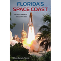 Florida's Space Coast: The Impact of NASA on the Sunshine State