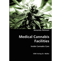 Medical Cannabis Facilities - Paperback
