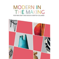 Modern in the Making: Post-War Craft and Design in British Columbia - Paperback