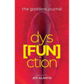 The Goddess Journal dys[FUN]ction - Paperback