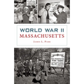 World War II Massachusetts - Paperback