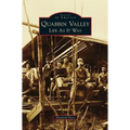 Quabbin Valley: Life as It Was