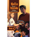 Hello From Inside: Creating a Positive Experience