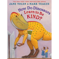 How Do Dinosaurs Learn to Be Kind? - Hardcover