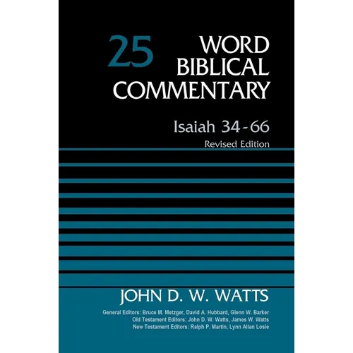 Isaiah 34-66, Volume 25: Revised Edition 25 - Hardcover