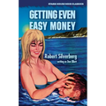 Getting Even / Easy Money - Paperback