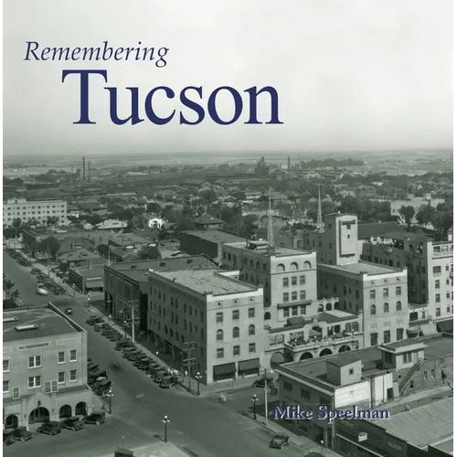 Remembering Tucson