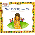 Stop Picking on Me!: A First Look at Bullying - Paperback