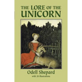 The Lore of the Unicorn - Paperback