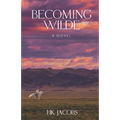 Becoming Wilde - Paperback