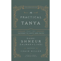 The Practical Tanya - Part Two - Gateway to Unity and Faith - Hardcover