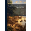The William And Mary Quarterly; Volume 17