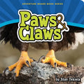 Paws & Claws - Board Book