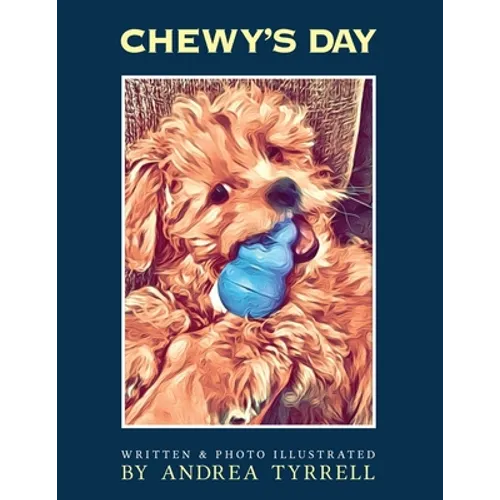 Chewy's Day - Paperback