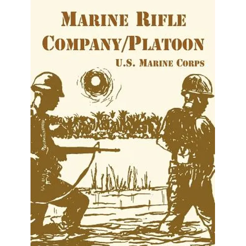 Marine Rifle Company/Platoon