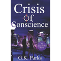 Crisis of Conscience - Paperback