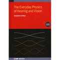 The Everyday Physics of Hearing and Vision (Second Edition) - Hardcover