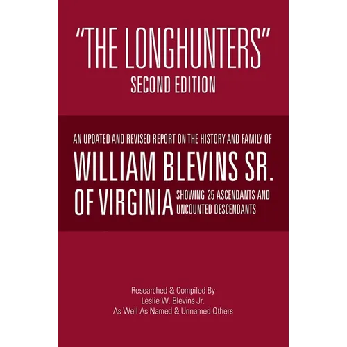 "The Longhunters": Second Edition - Paperback