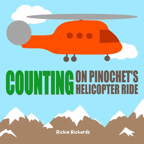Counting on Pinochet's Helicopter Ride - Paperback