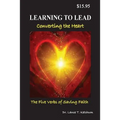Learning to Lead, Converting the Heart: The Five Verbs of Saving Faith - Paperback