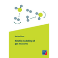 Kinetic modelling of gas mixtures - Paperback