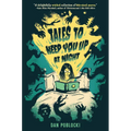 Tales to Keep You Up at Night - Paperback
