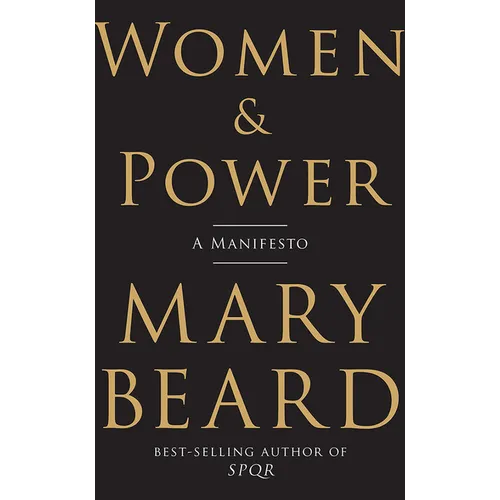 Women & Power: A Manifesto - Hardcover