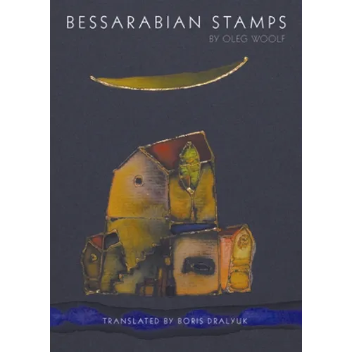 Bessarabian Stamps: Stories - Paperback