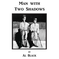 Man With Two Shadows - Paperback