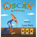 Oscar The Little Pumper - Hardcover