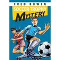 Soccer Trophy Mystery - Paperback