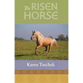 The Risen Horse