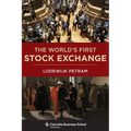 The World's First Stock Exchange - Hardcover