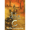 Julia and the Triple C - Hardcover