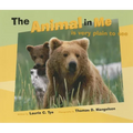 The Animal in Me: Is Very Plain to See - Paperback