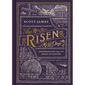 The Risen One: Experiencing All of Jesus in Easter - Hardcover