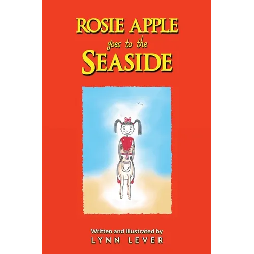 Rosie Apple Goes to the Seaside - Paperback